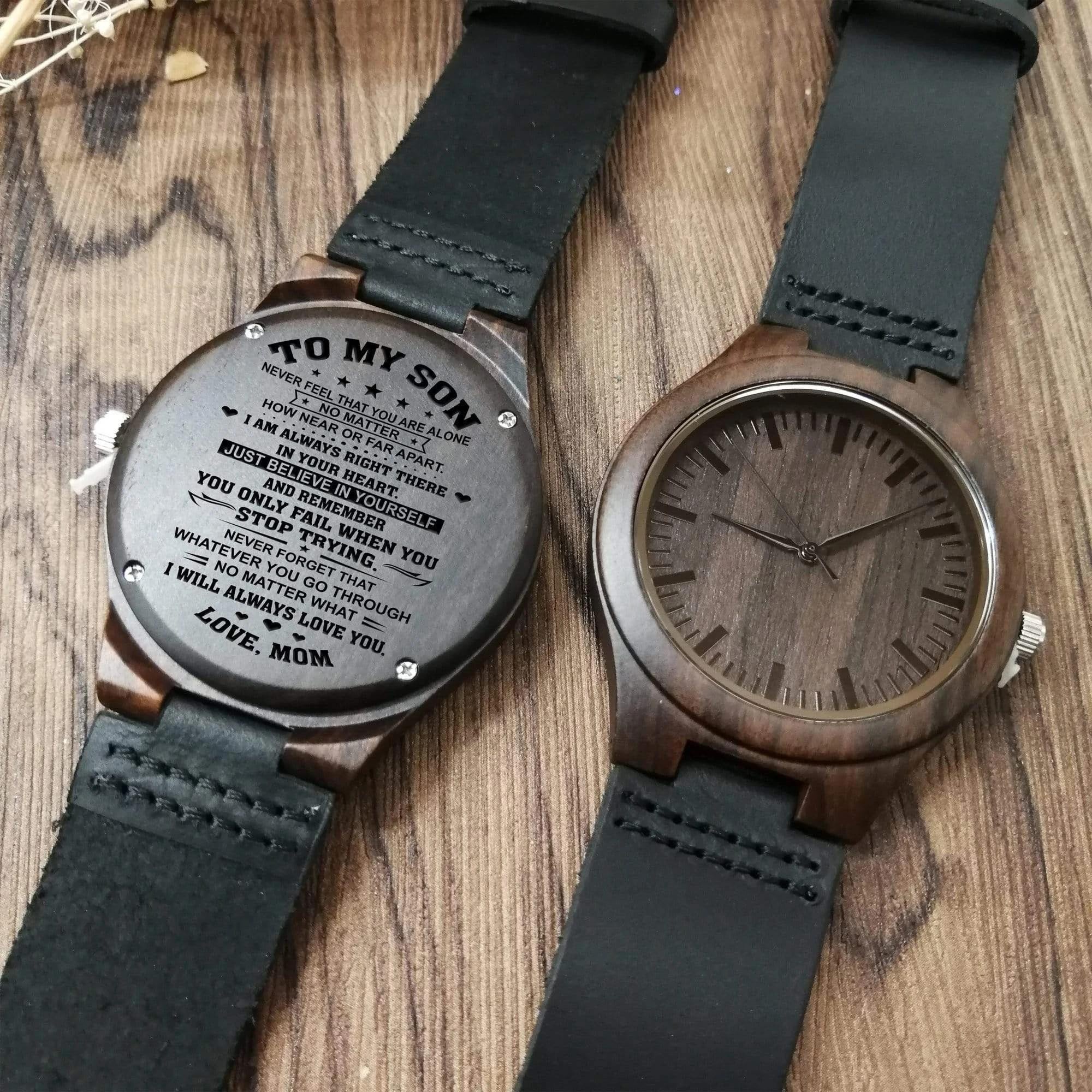 Best Engraved Wooden Watch Gift For Son From Mom I Will Always Love You