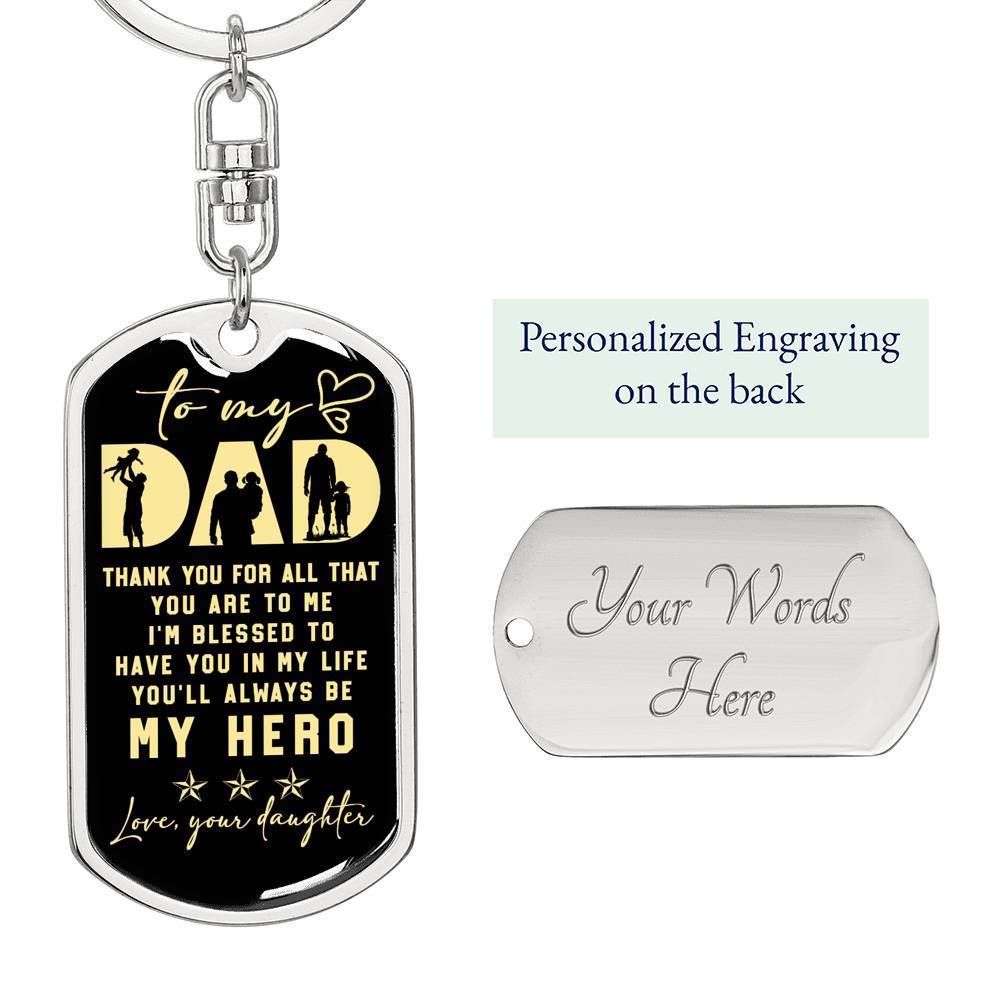 Blessed To Have You Engraved Dog Tag Pendant Keychain Gift For Dad