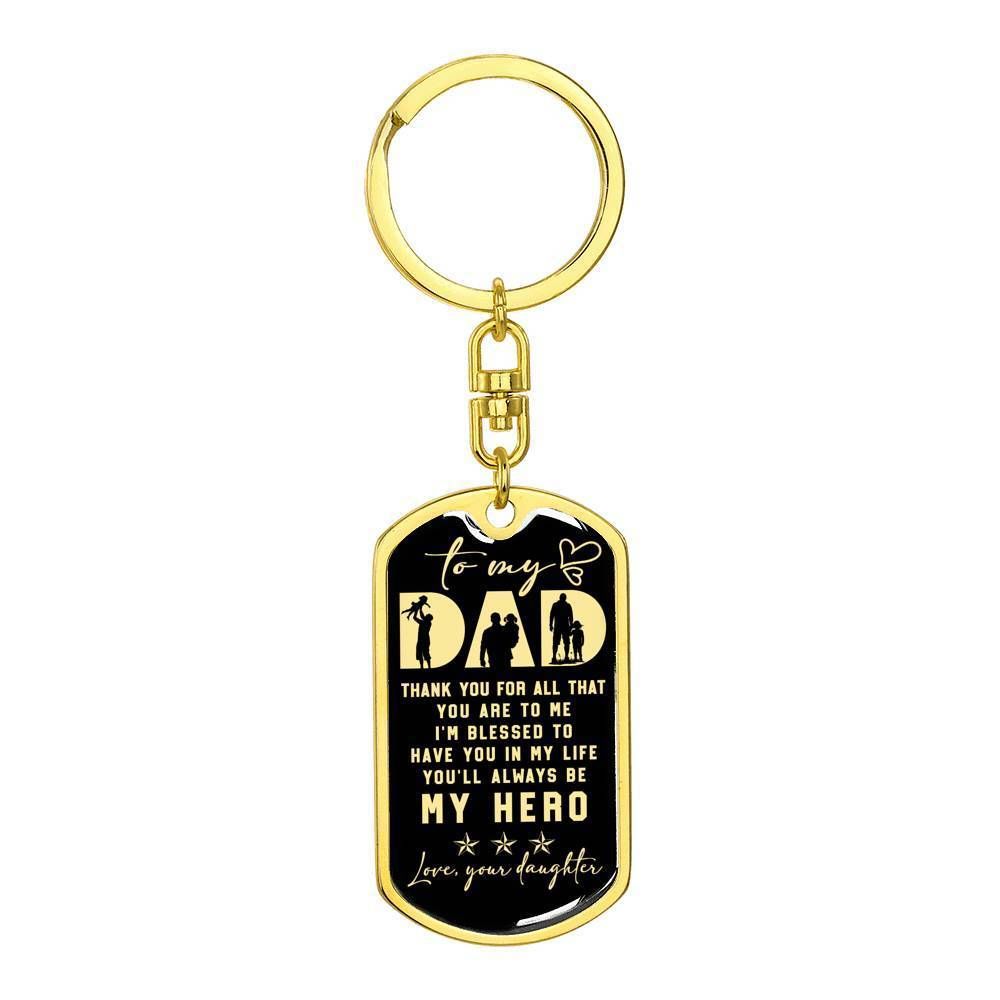 Blessed To Have You Engraved Dog Tag Pendant Keychain Gift For Dad