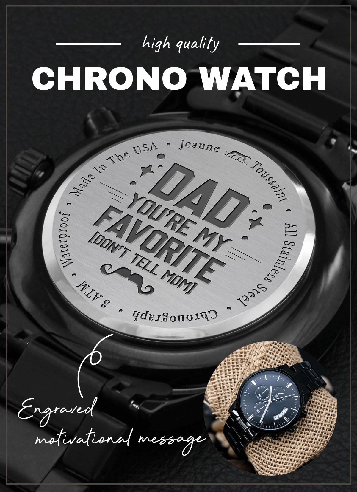 Dad You're My Favorite Engraved Customized Black Chronograph Watch