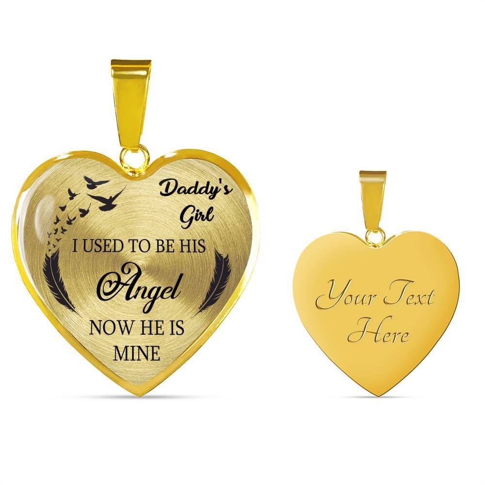 Daddy's Girl I Used To Be His Angel Heart Pendant Necklace Memorial Gift For Father