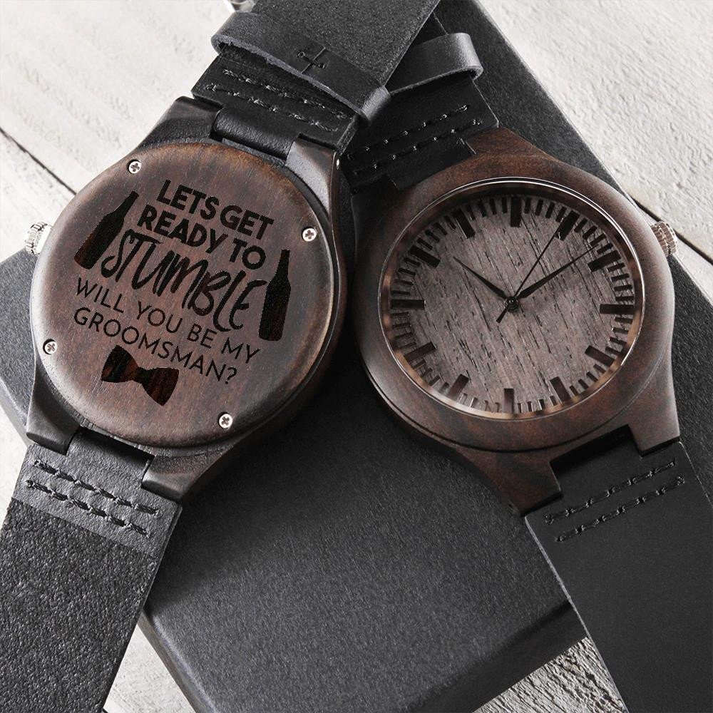 Engraved Wooden Watch Gift For Groomsman Lets Get Ready To Stumble