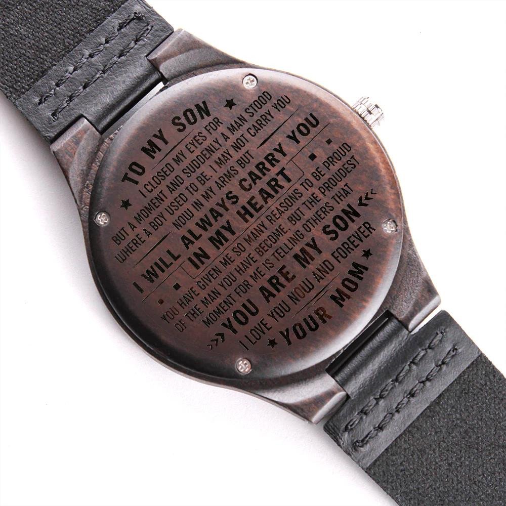 Engraved Wooden Watch Gift For Son From Mom You Are My Son