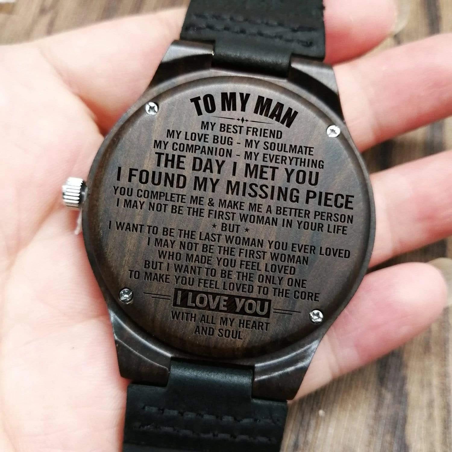 Engraved Wooden Watch Unique Gift For Him The Day I Met You I Found My Missing Piece