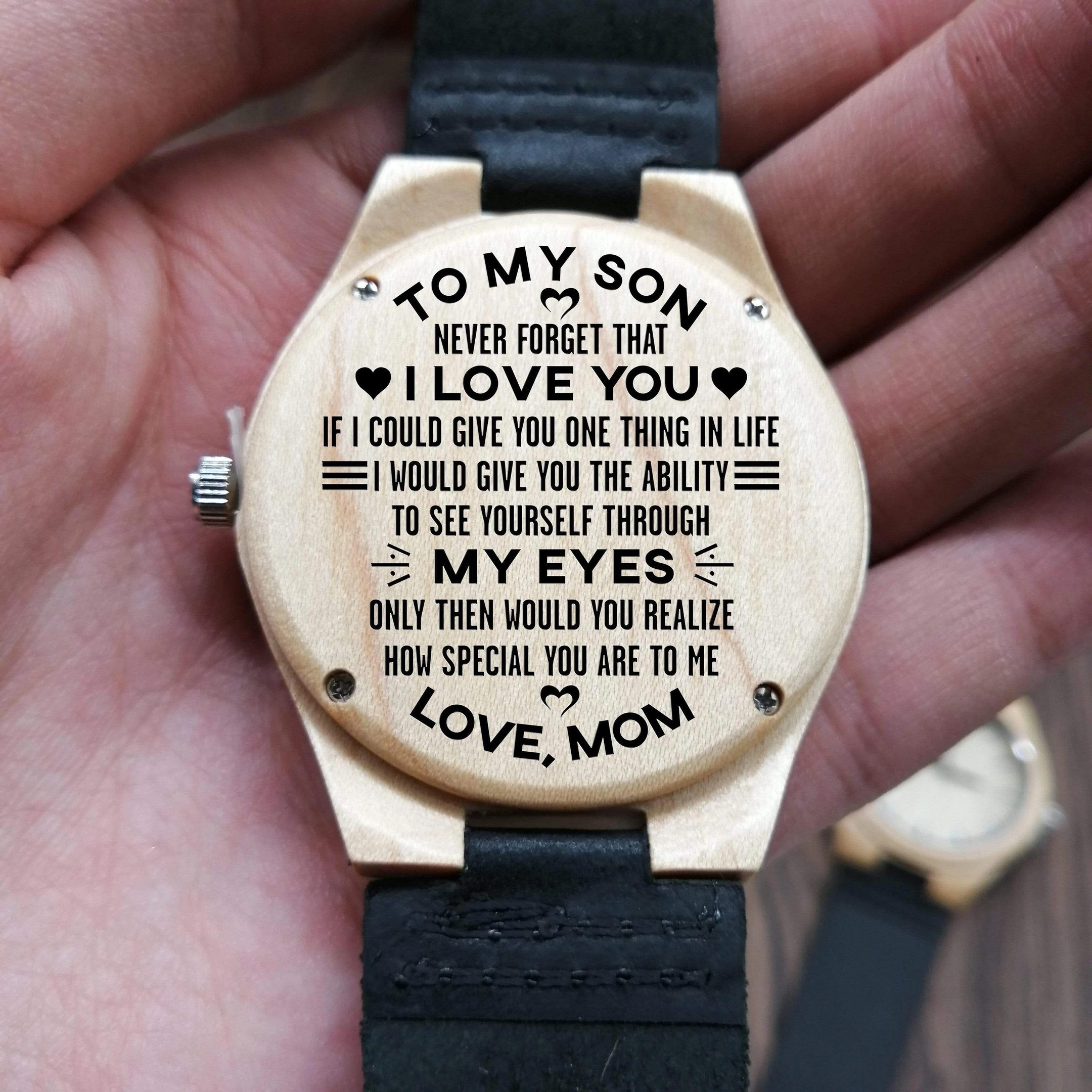 Engraved Wooden Watch Unique Gift For Son Never Forget That I Love You Forever