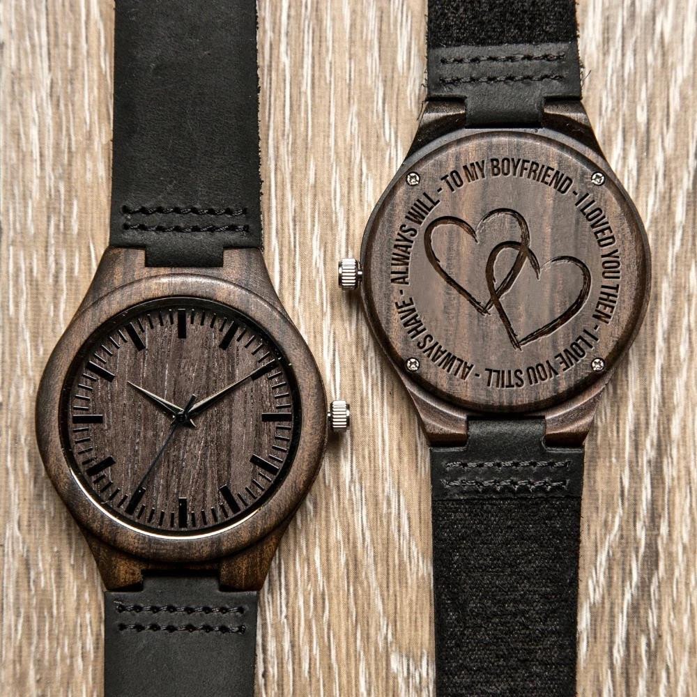 Gift For Boyfriend I Loved You Then I Love You Still Engraved Wooden Watch