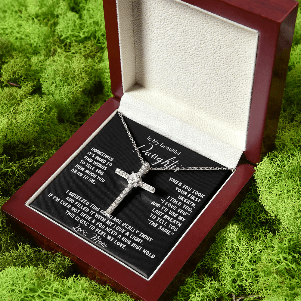 Gift For Daughter CZ Cross Necklace Hold This Close To Feel My Love