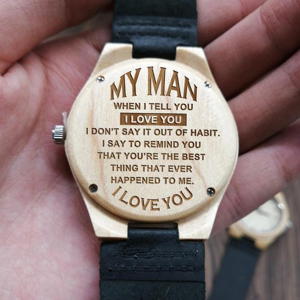 Gift For Him Best Things Ever Happened To Me Engraved Wooden Watch