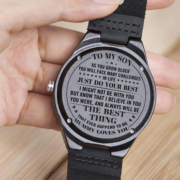 Gift For Son Always Be The Best Thing Engraved Wooden Watch
