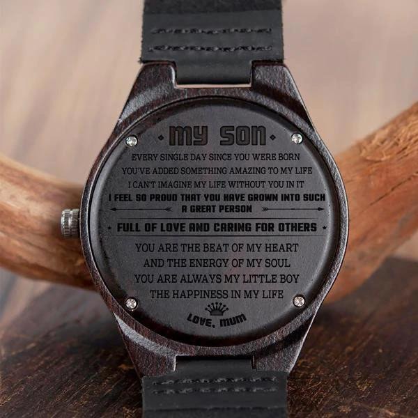 Gift For Son Full Of Love And Caring For Others Engraved Wooden Watch