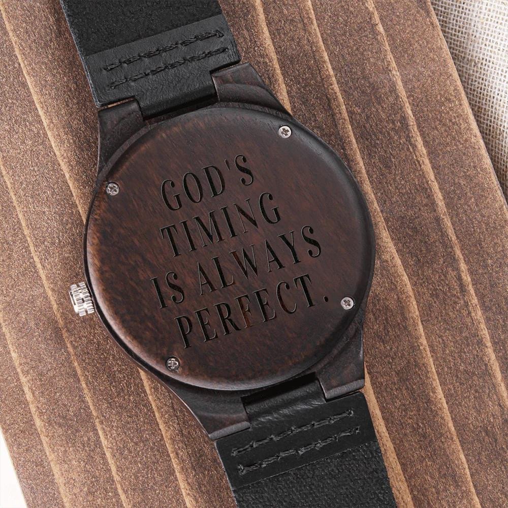 God's Timing Is Always Perfect Engraved Wooden Watch Perfect Gift For Him
