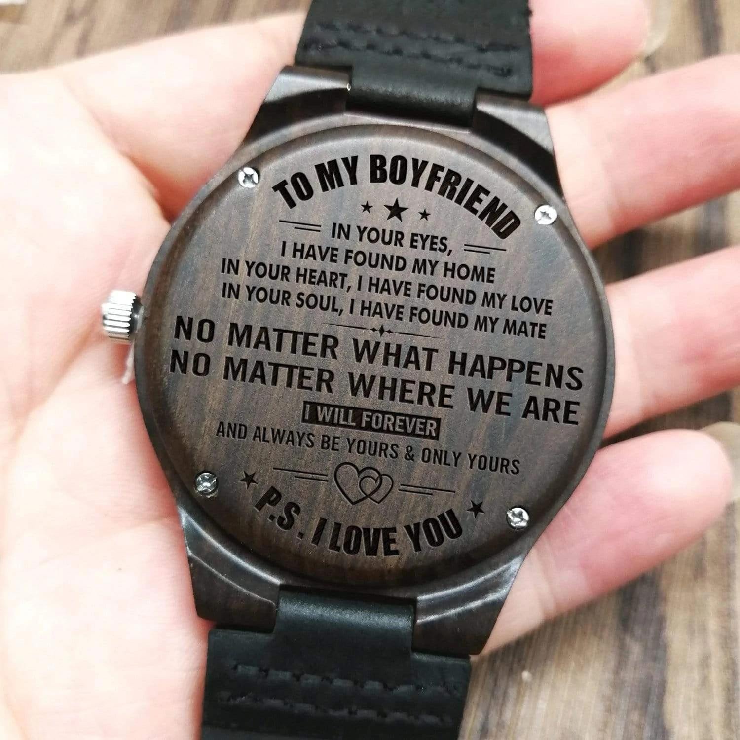 I Have Found My HomeEngraved Wooden Watch Gift For Boyfriend