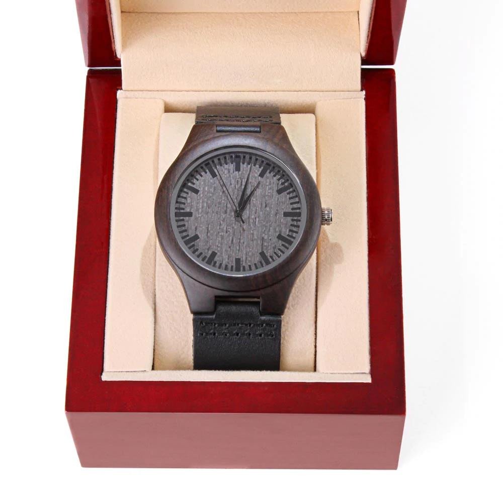 I Make You To Be Proud To Be My Husband Gift For Him Engraved Wooden Watch