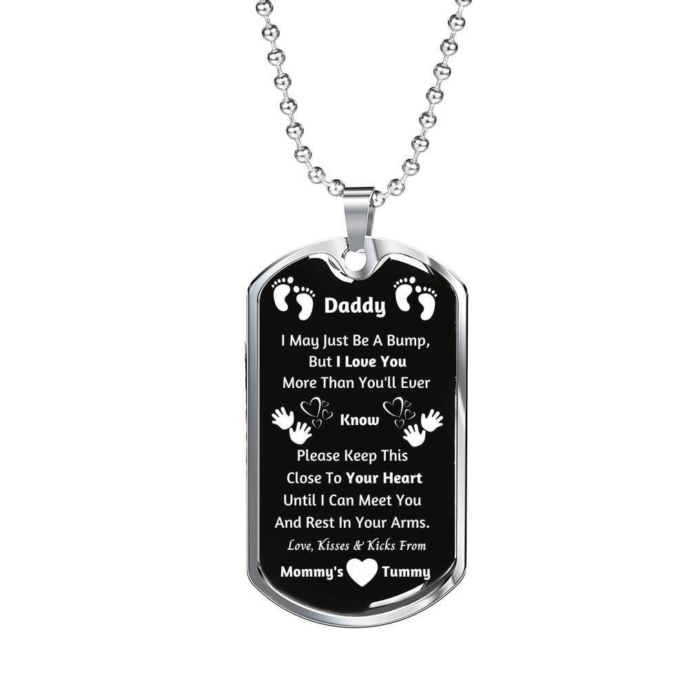 I May Just Be A Bump But I Love You Dog Tag Necklace Gift For Dad