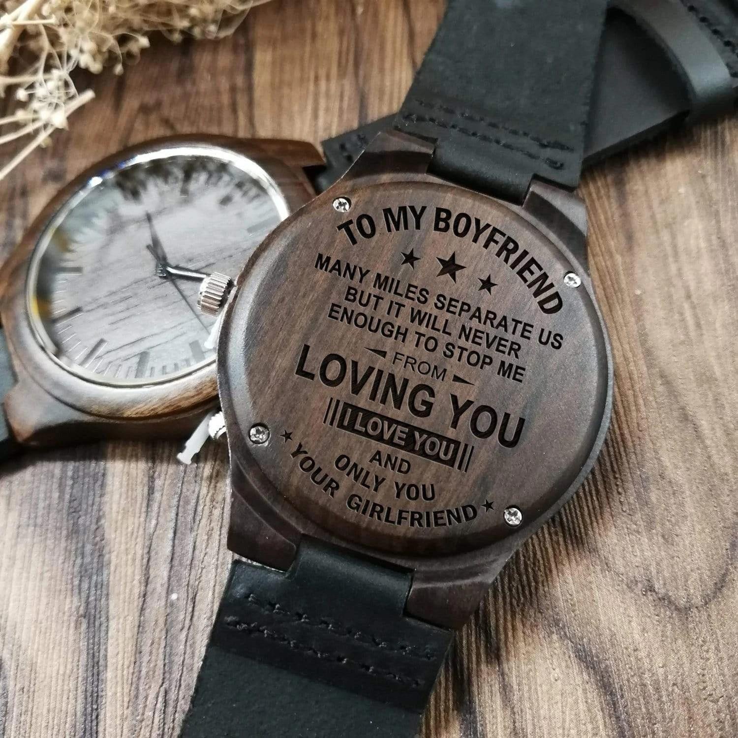 Many Miles Separate Us But Engraved Wooden Watch Gift For Boyfriend