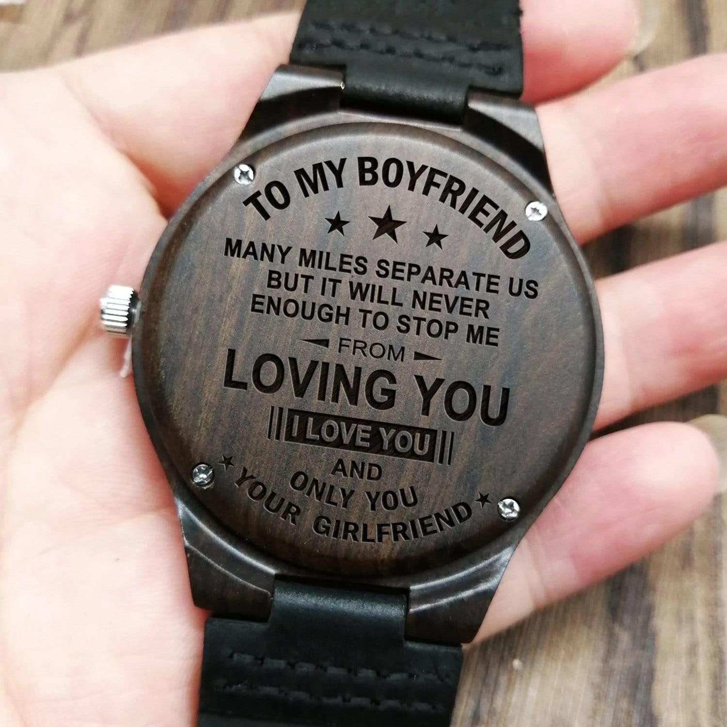 Many Miles Separate Us But Engraved Wooden Watch Gift For Boyfriend