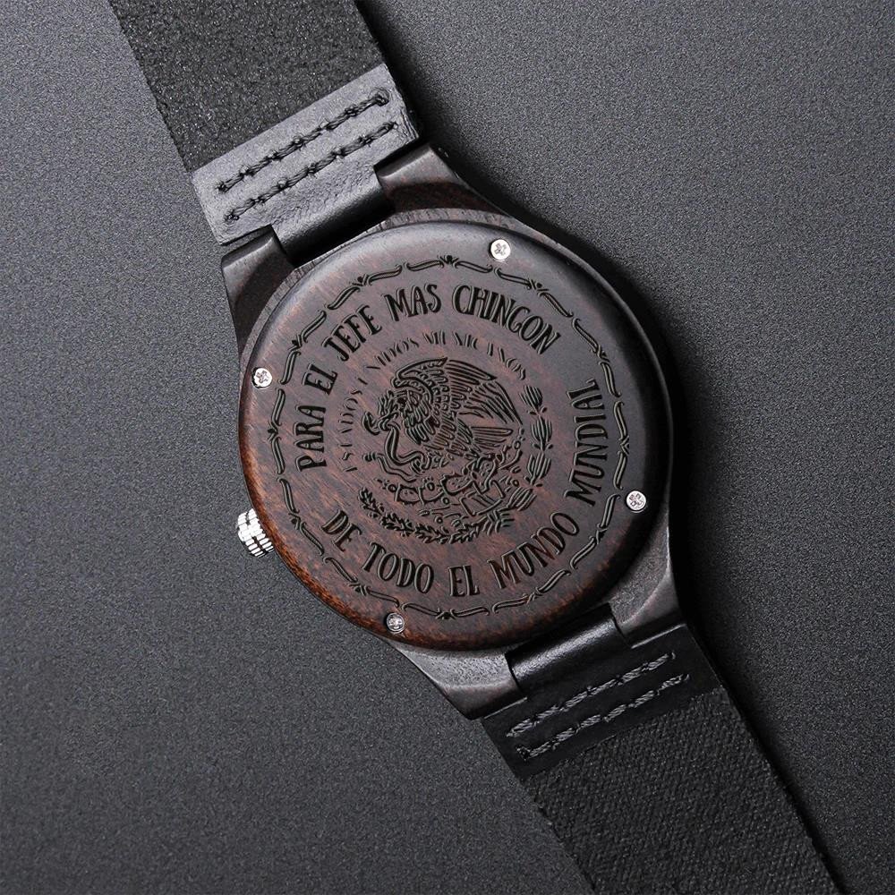 Para El Jefe Mas Chingon De Todo El Mundo Mundial Cool Design Engraved Wooden Watch