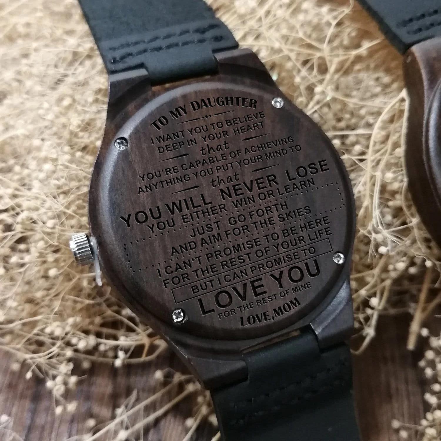 Perfect Gift For Daughter You Will Never Lose Cool Design Engraved Wooden Watch