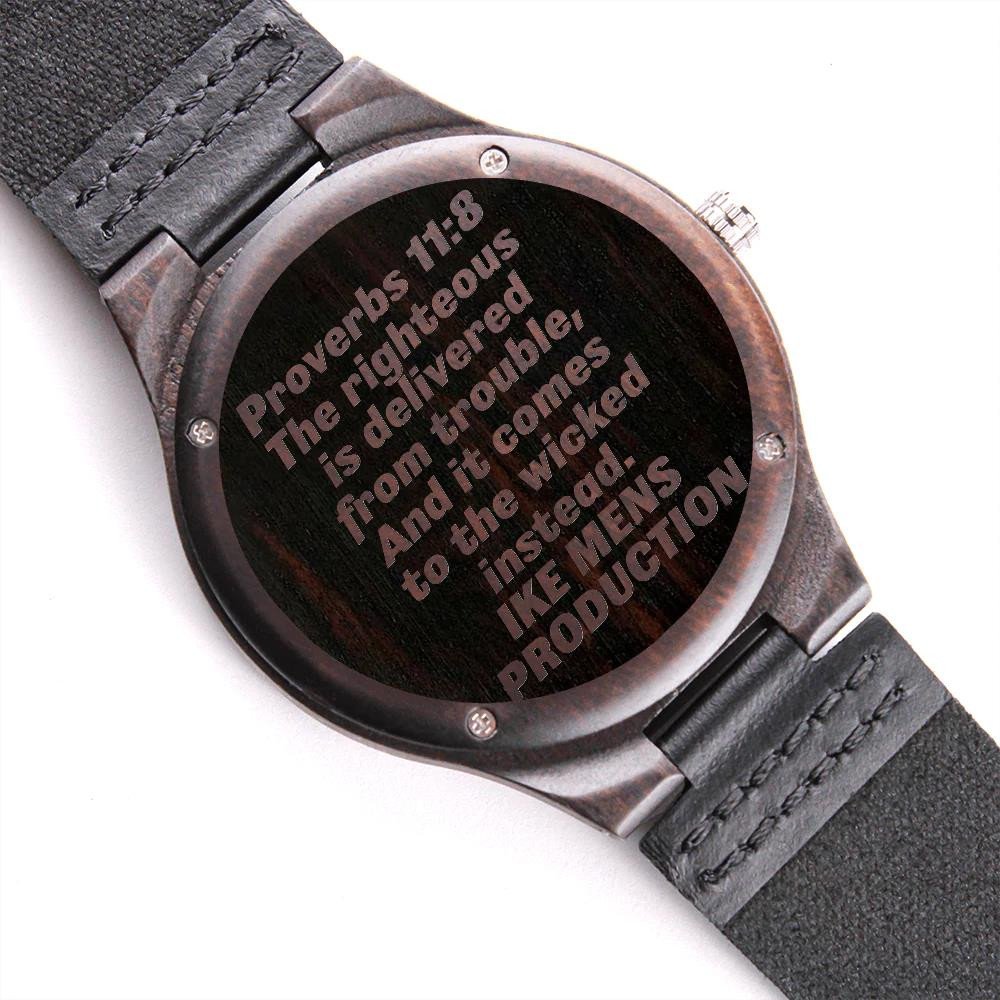 Proverbs The Righteous Is Delivered From Trouble Cool Design Engraved Wooden Watch