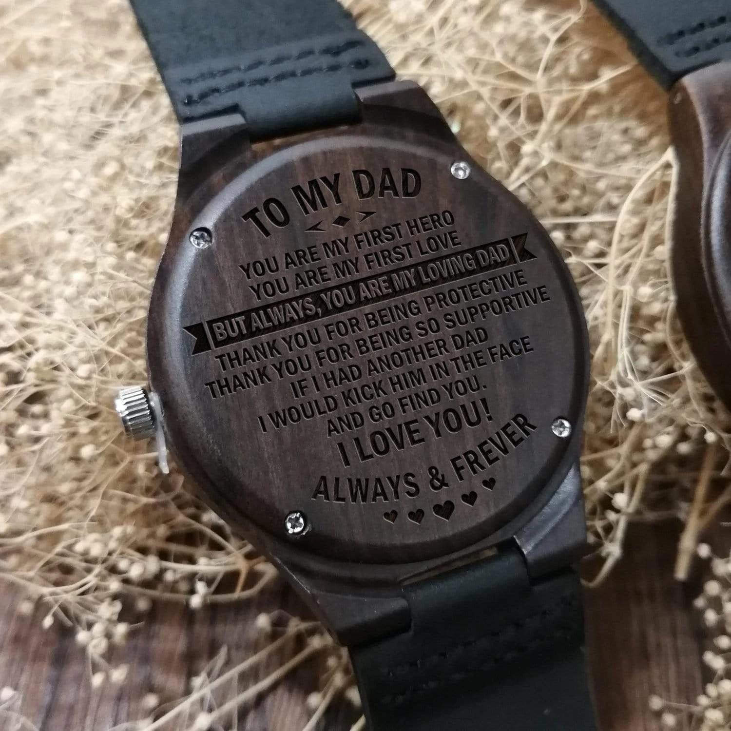 Wonderful Engraved Wooden Watch Gift For Dad You Are My First Hero