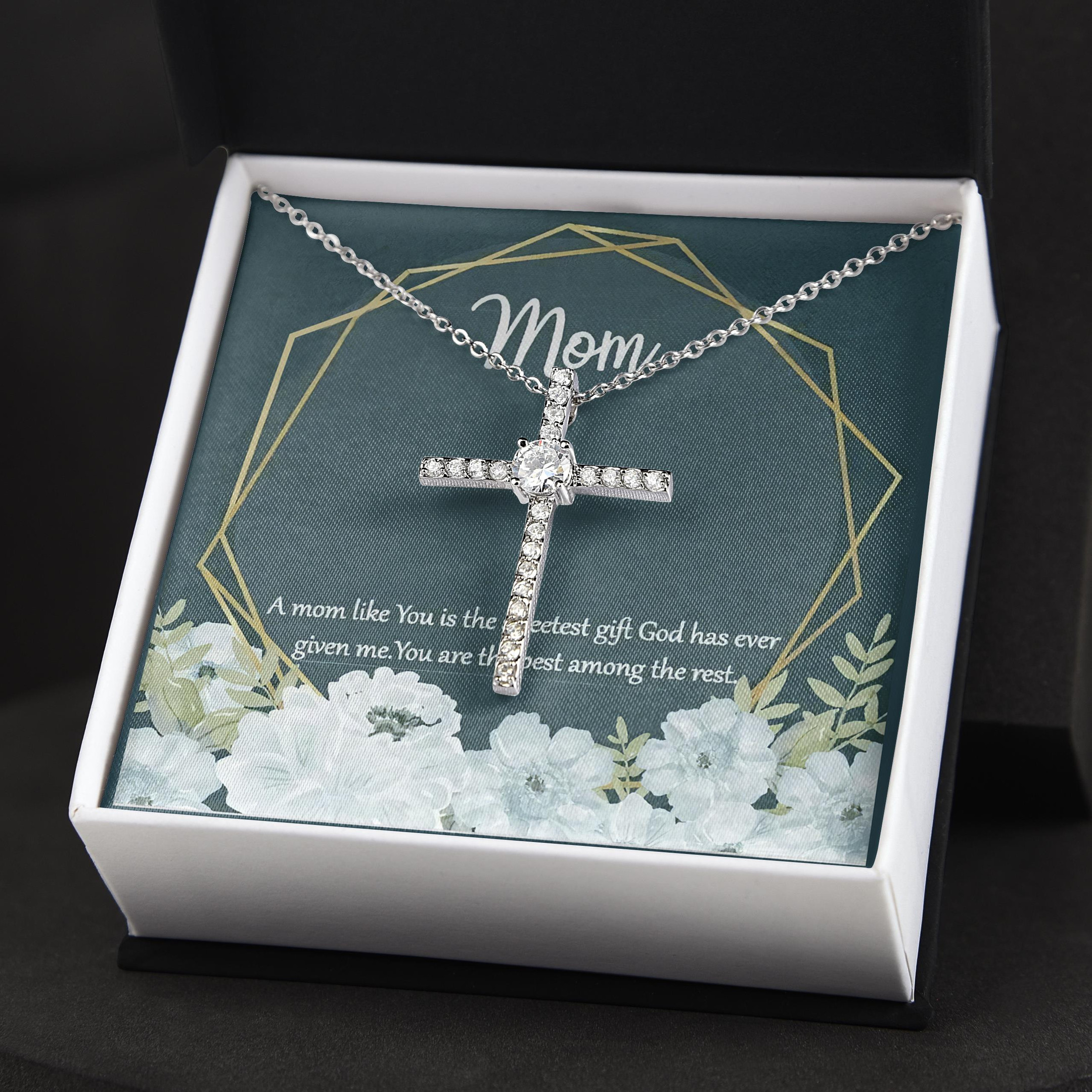 You're The Best Among The Rest Gift For Mom CZ Cross Necklace