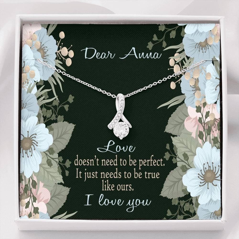 Alluring Beauty Necklace Gift For Anna I Love You