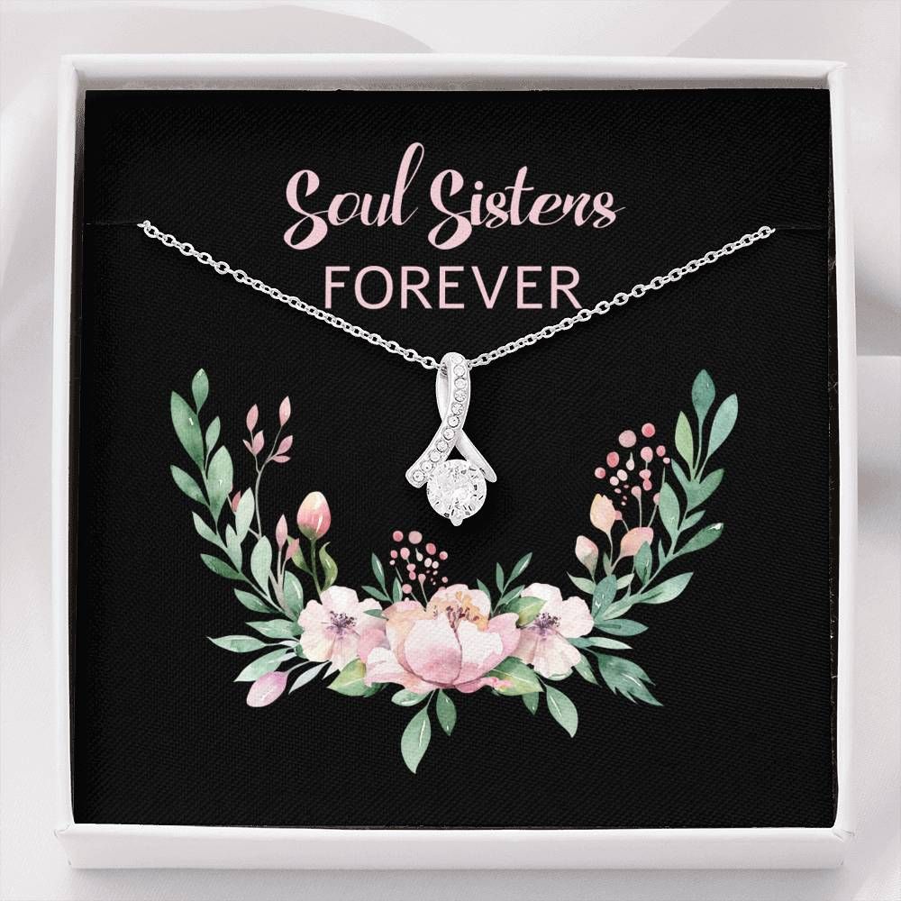 Alluring Beauty Necklace Gift For Soul Sister Forver