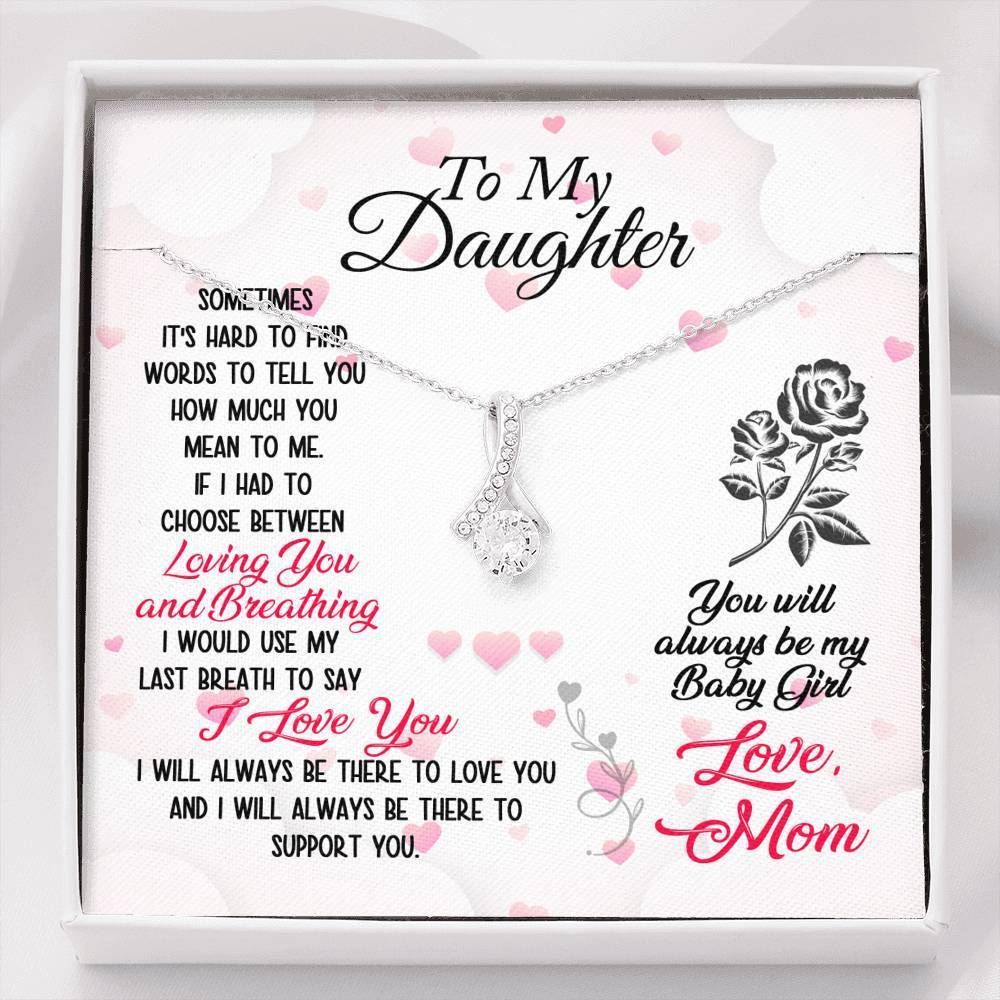 Alluring Beauty Necklace Mom Gift For Daughter Loving You And Breathing