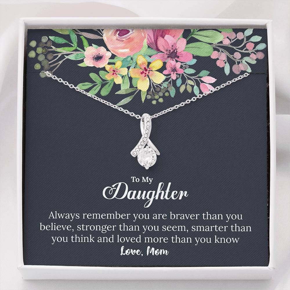 Alluring Beauty Necklace You Are Braver Than You Believe Giving Daughter