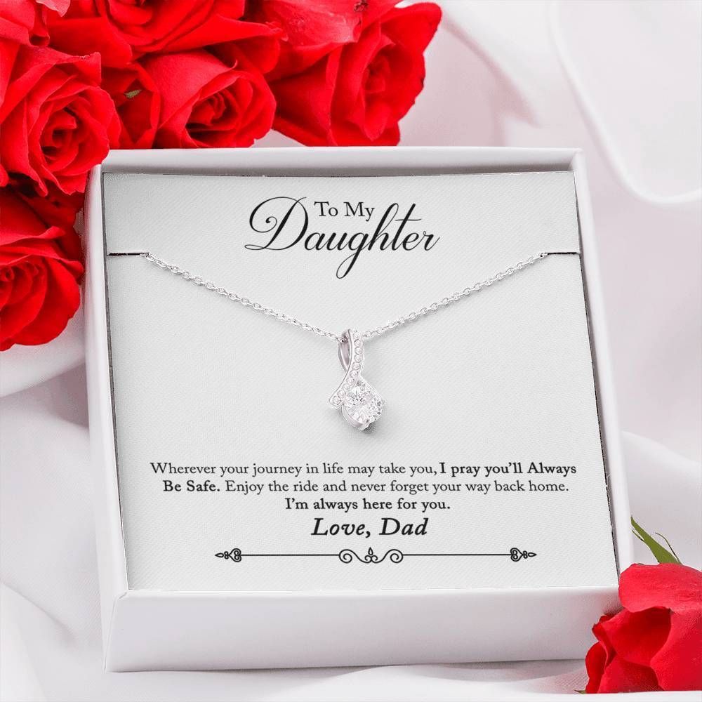 Always Be Here For You Alluring Beauty Necklace To Daughter