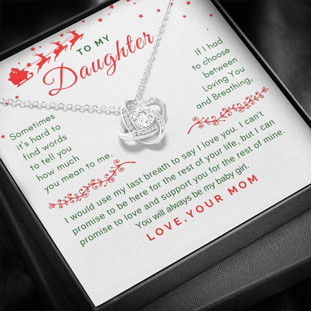 Always Be My Baby Girl Christmas Love Knot Necklace To Daughter
