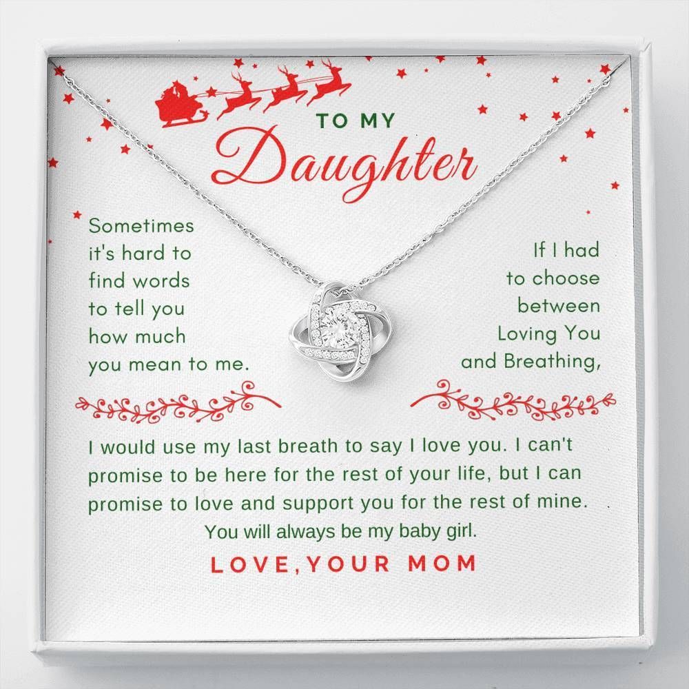 Always Be My Baby Girl Christmas Love Knot Necklace To Daughter