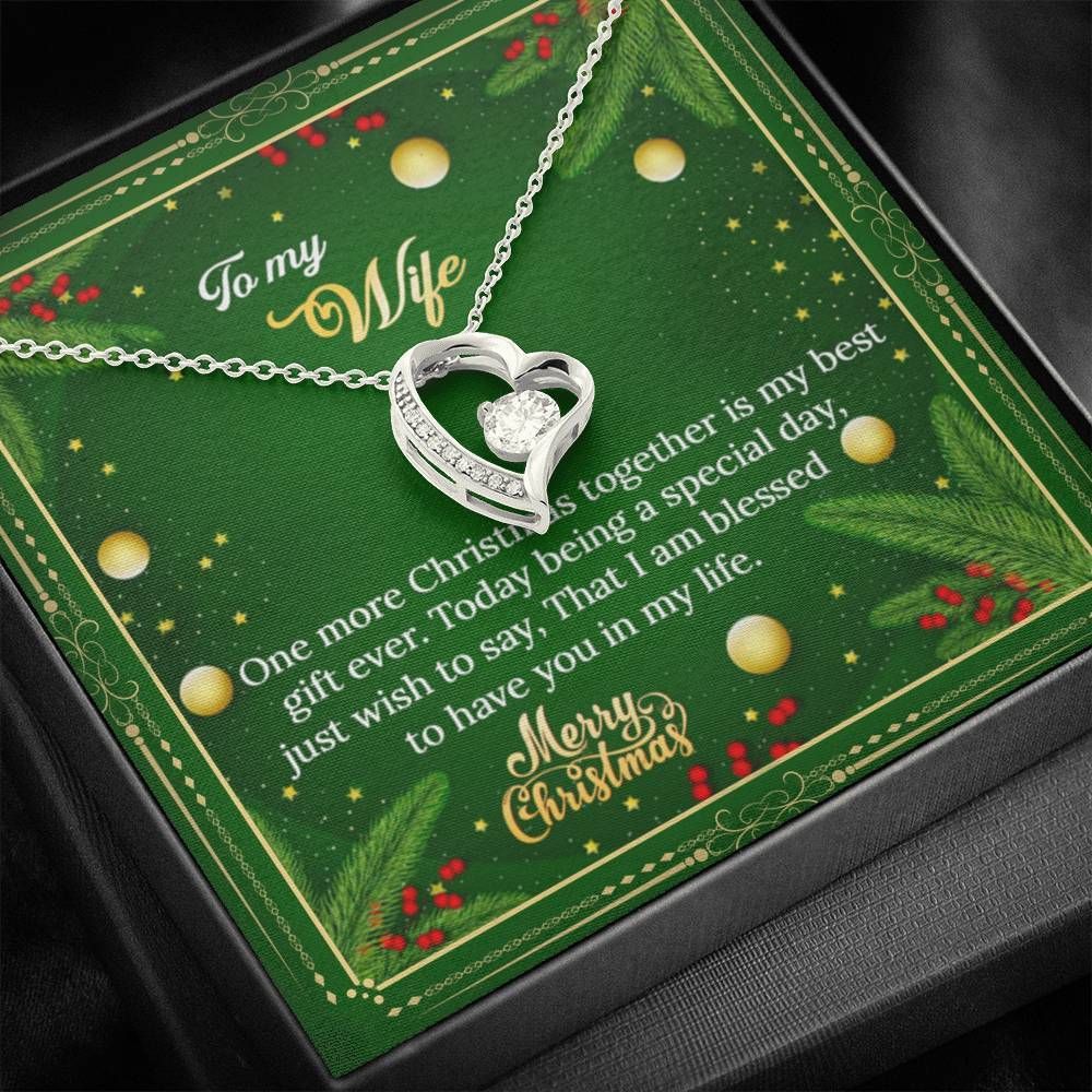 Blessed To Have You Christmas Forever Love Necklace Gift For Wife