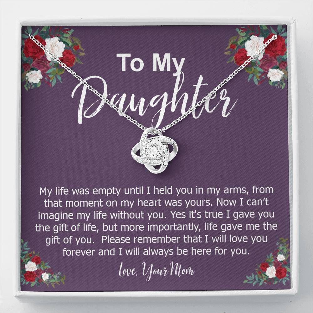 Can't Imagine My Life Without You Love Knot Necklace To Daughter