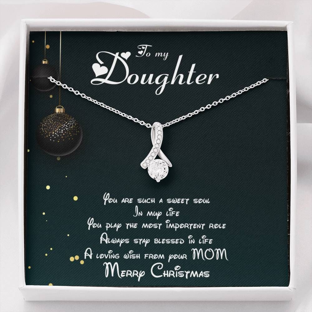 Christmas   Alluring Beauty Necklace For Daughter Blessed To Have You