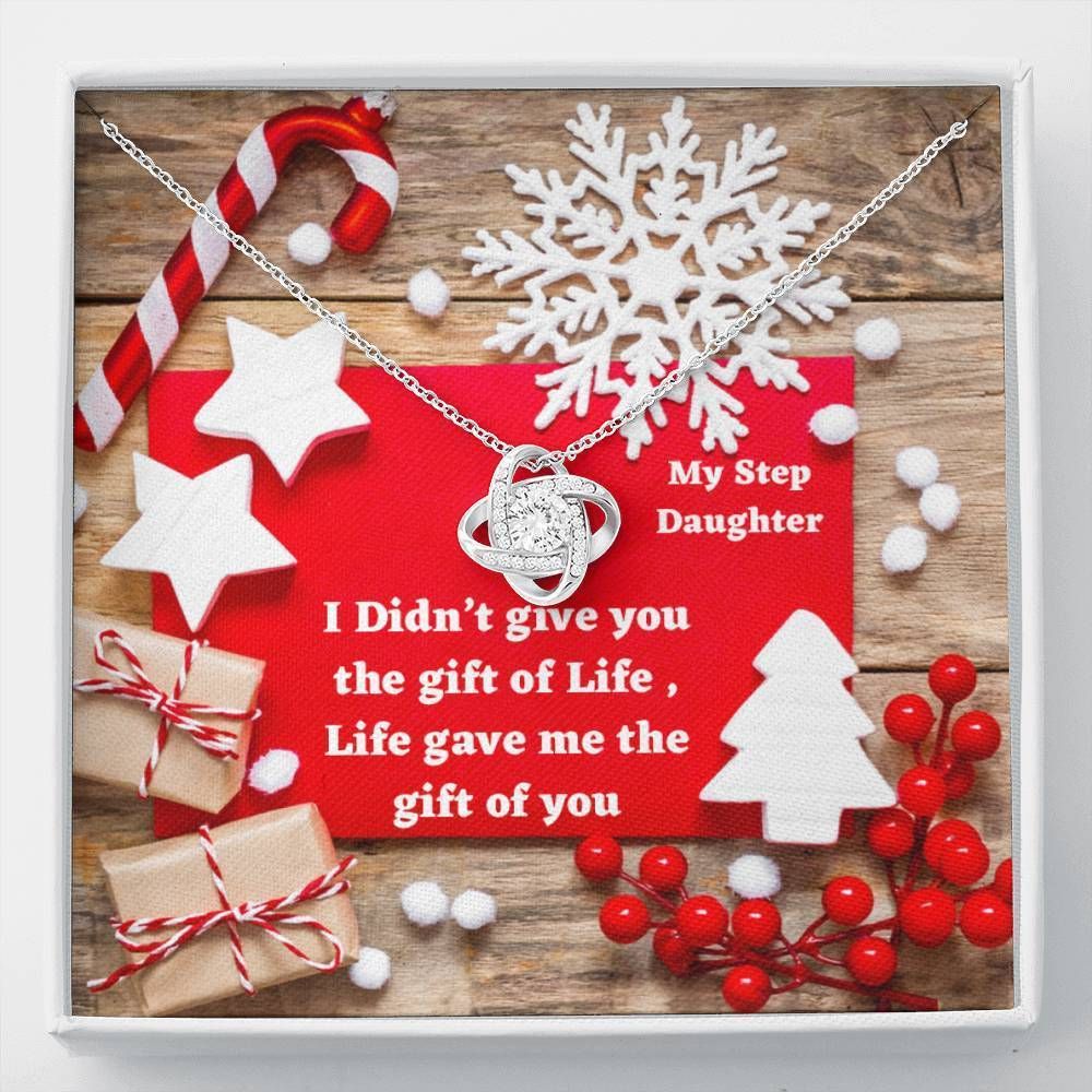 Christmas Decorations Life Gave Me The Gift Of You To Step Daughter Love Knot Necklace