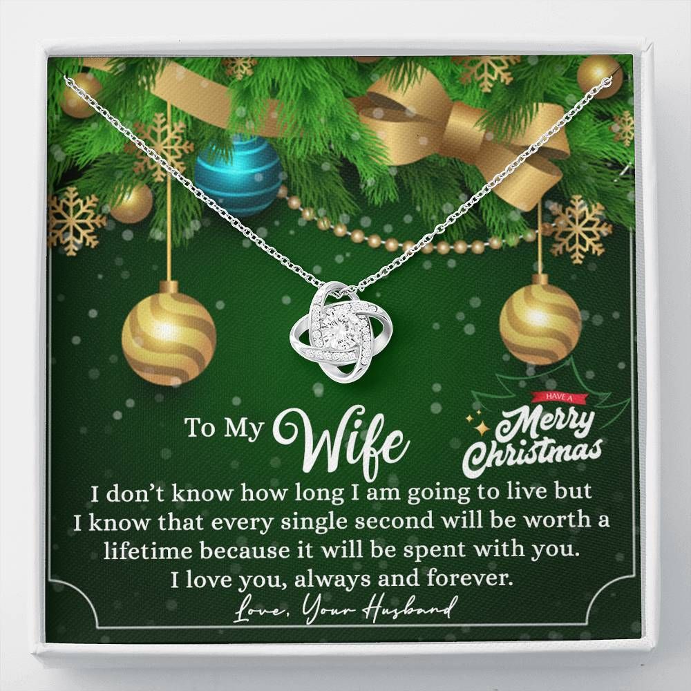 Christmas Spending Lifetime With You Love Knot Necklace To Wife
