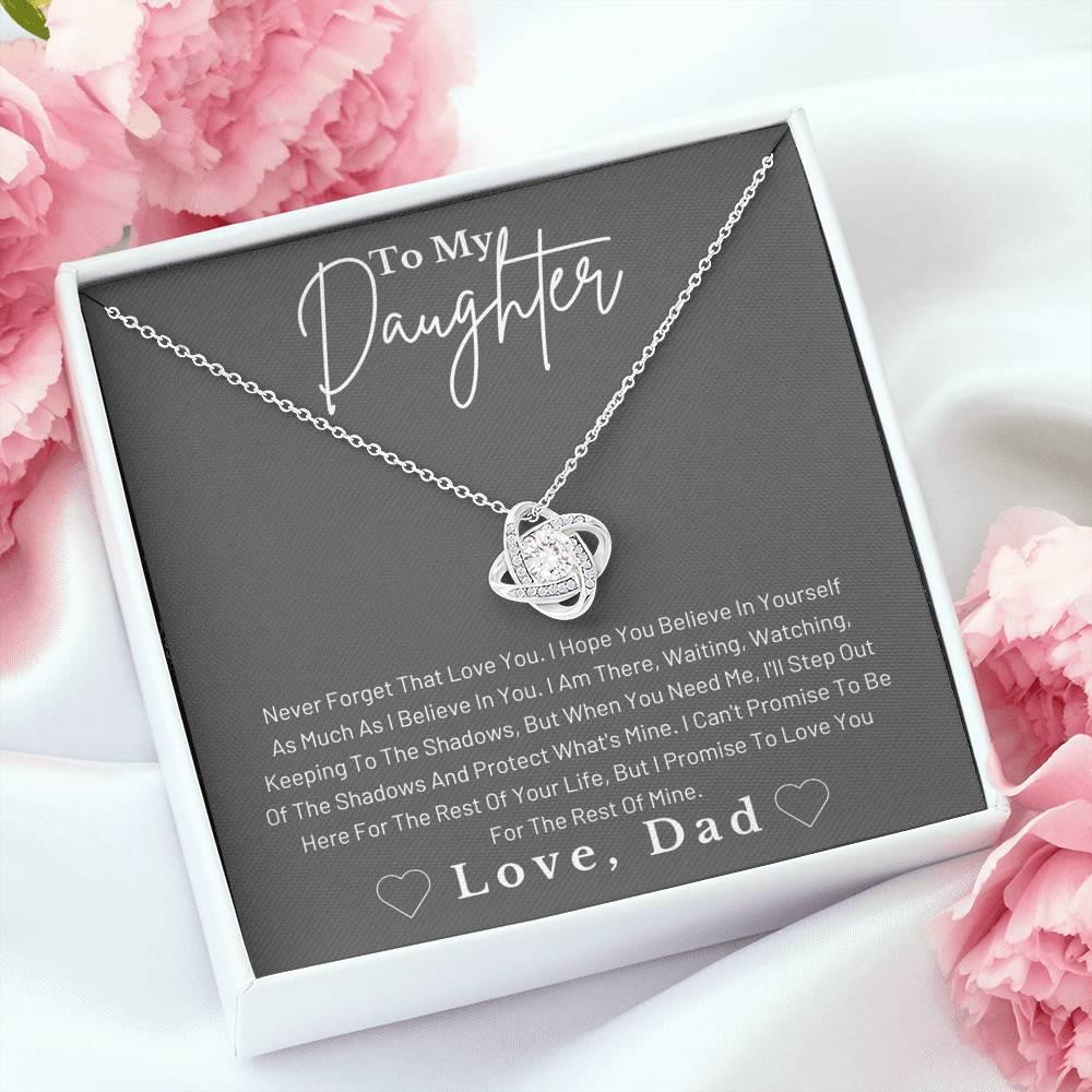 Dad Gift For Daughter Never Forget That I Love You Love Knot Necklace