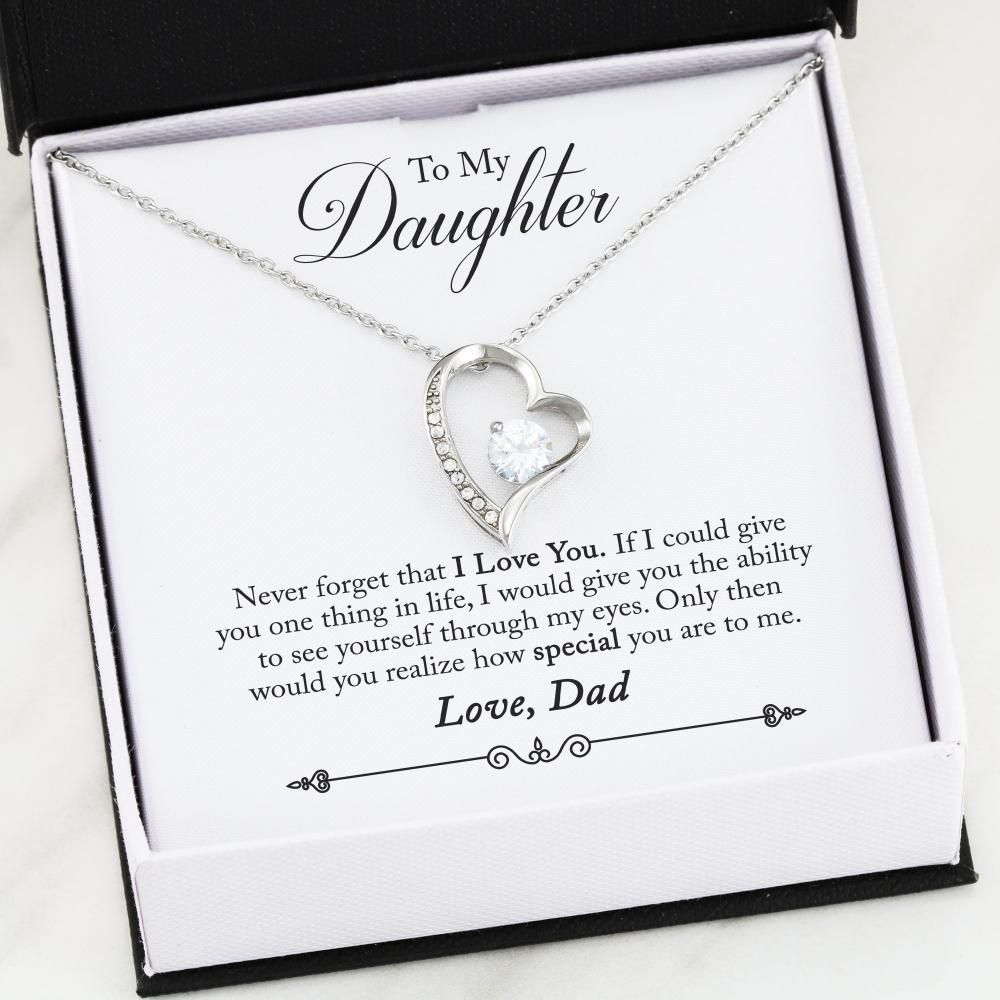 Dad Giving Daughter Forever Love Necklace Never Forget That I Love You