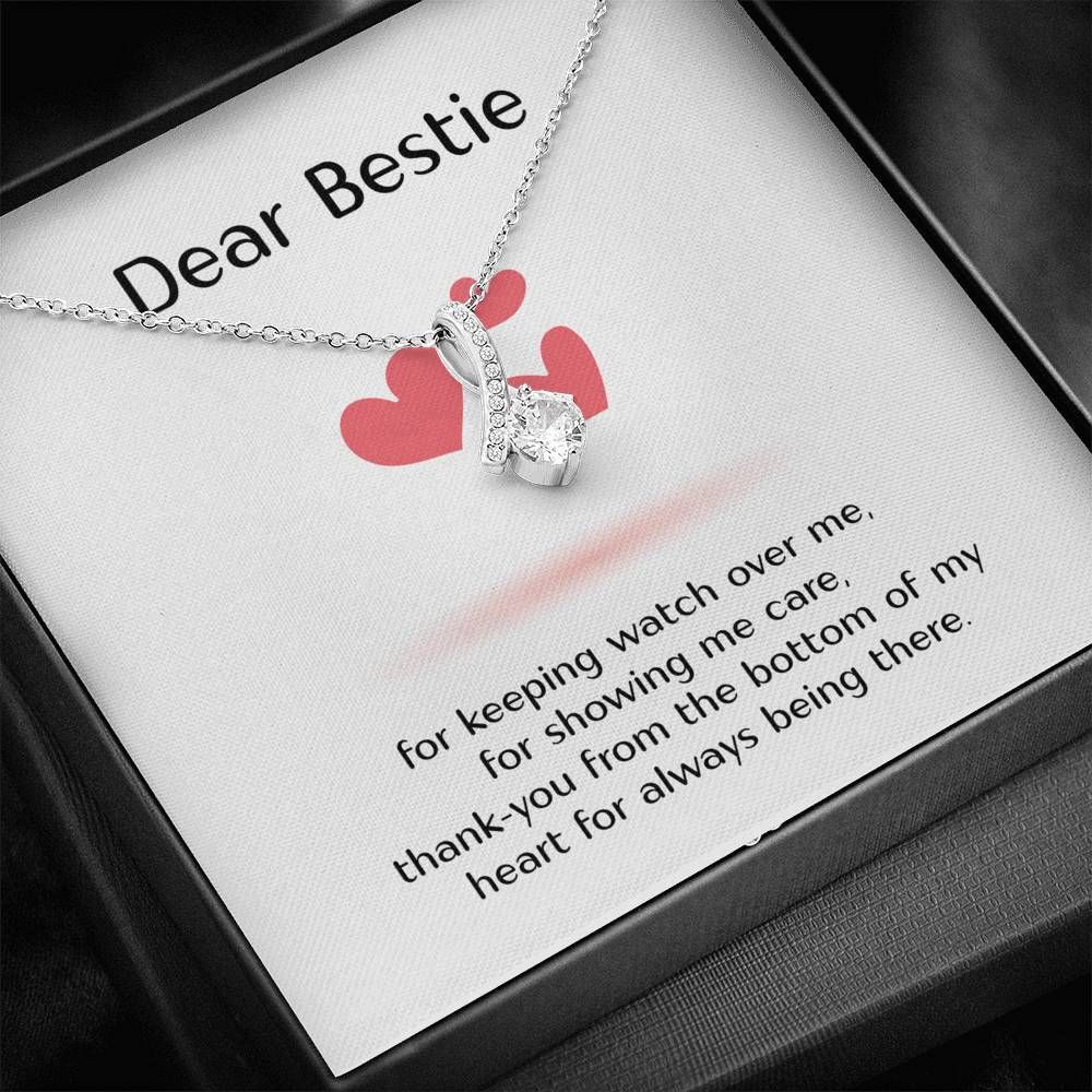 Dear Bestie For Keeping Watching Over Me Alluring Beauty Necklace Gift For Friend