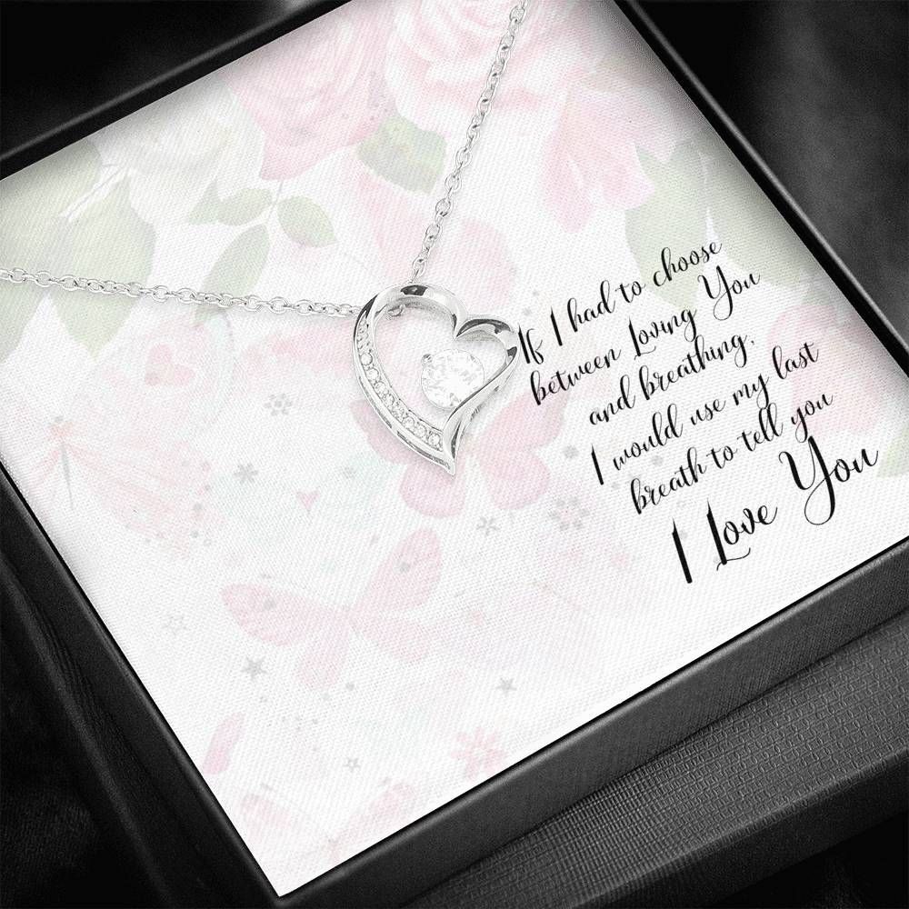 Either Loving You Or Breathing Forever Love Necklace Giving Wife