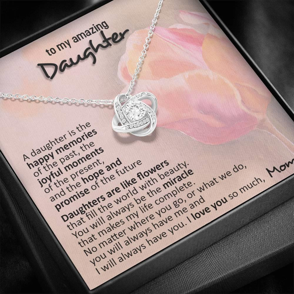 Elegant Gift For Daughter From Mom I Will Always Have You Love Knot Necklace