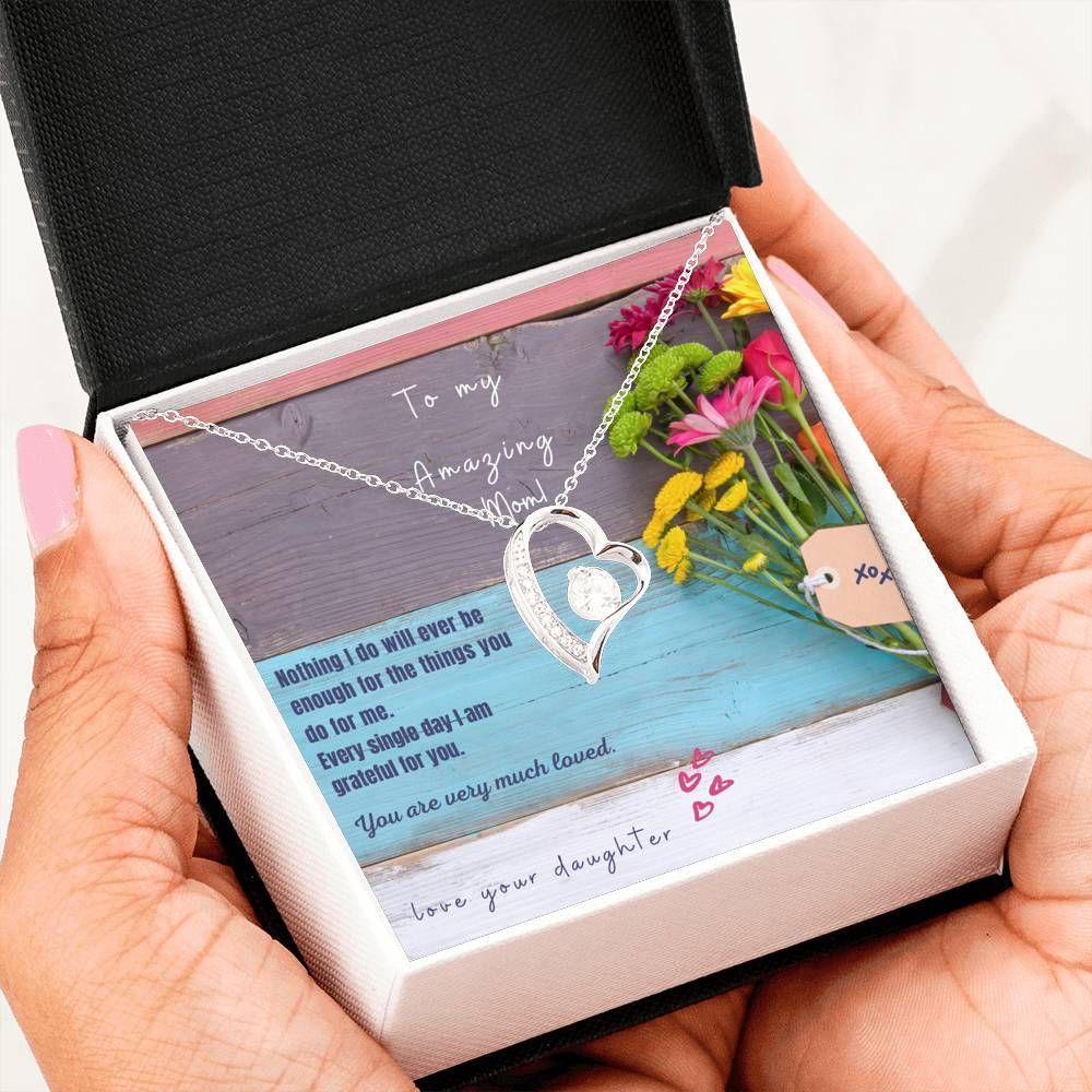 Every Single Day I Am Grateful You Forever Love Necklace For Mom