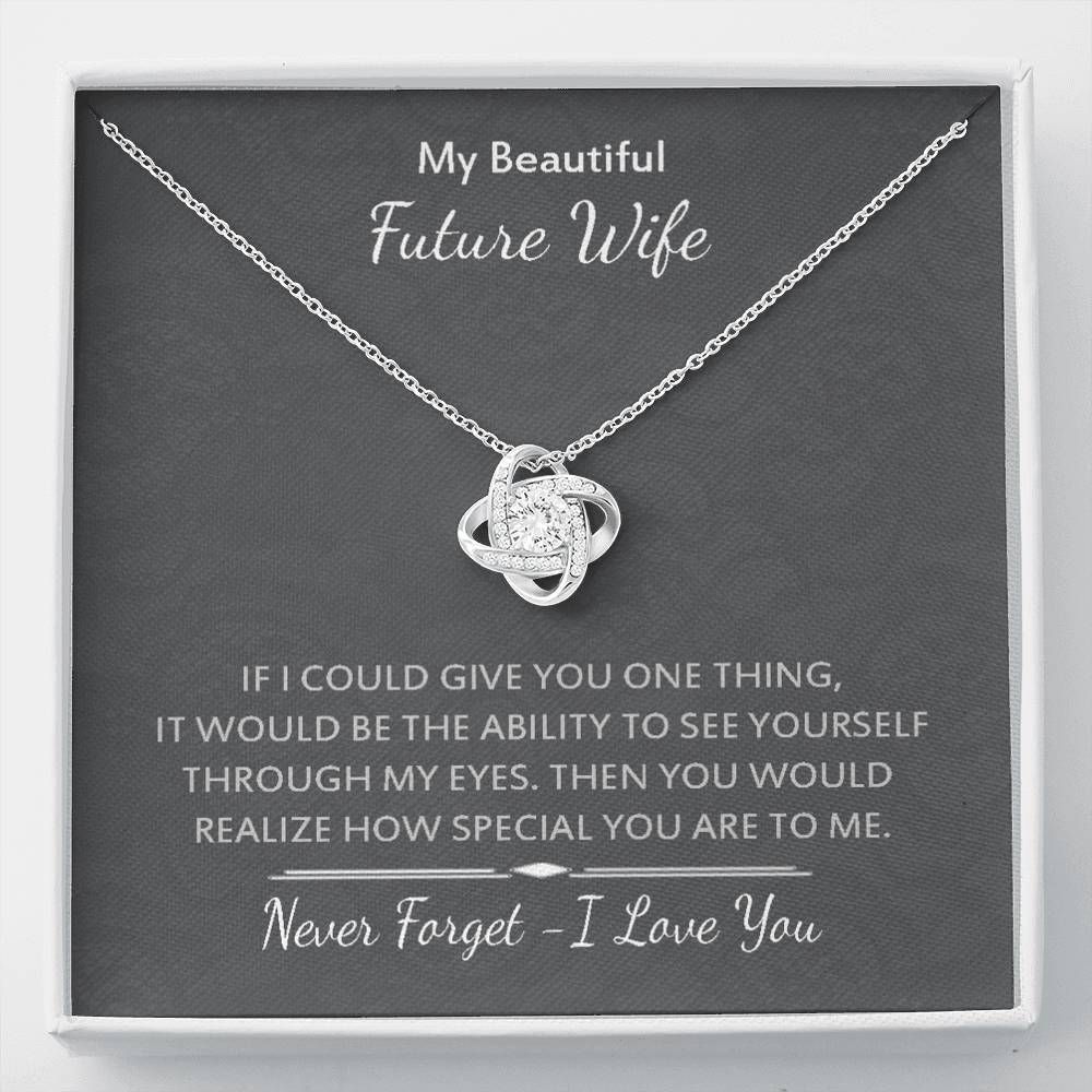 For Future Wife How Special You Are Love Knot Necklace