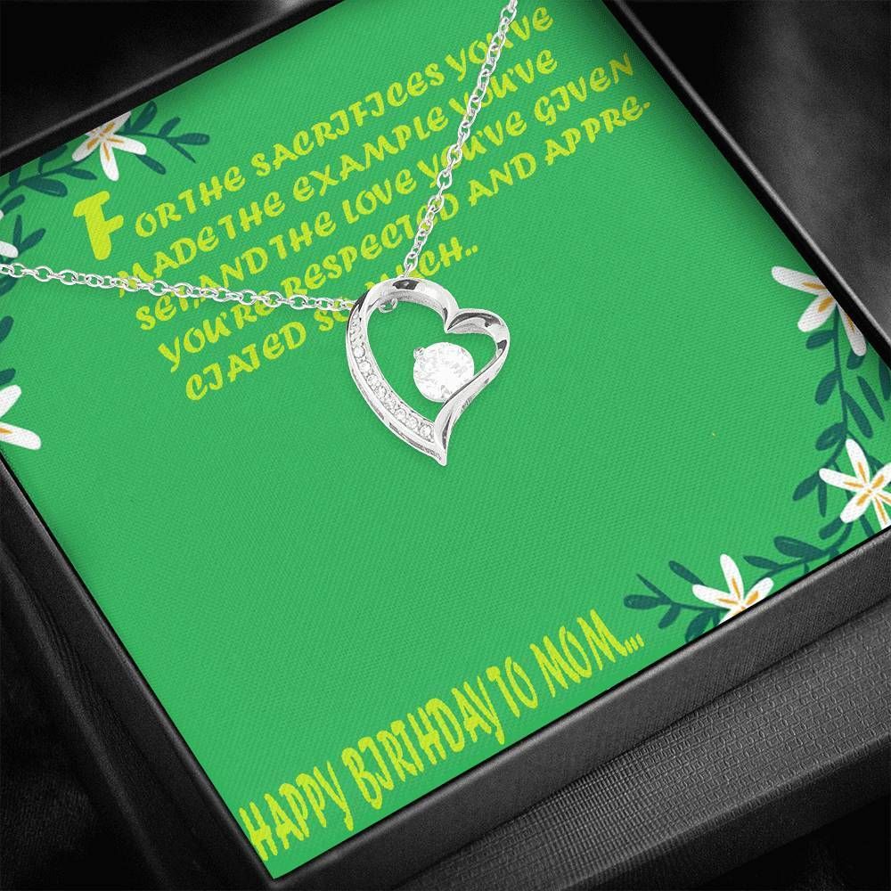 For The Sacrifices You've Made Forever Love Necklace Gift For Mom