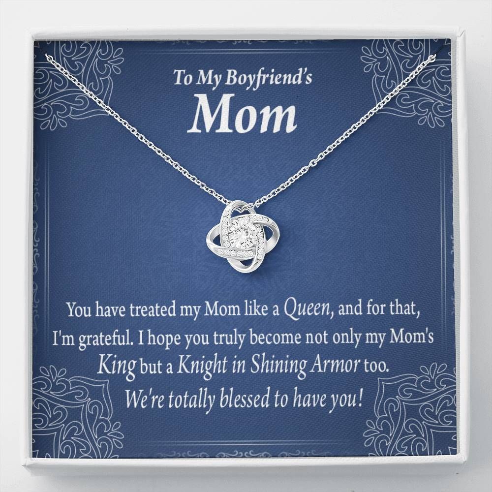 Gift For Boyfriends Mom You Have Treated My Mom Like A Queen Love Knot Necklace