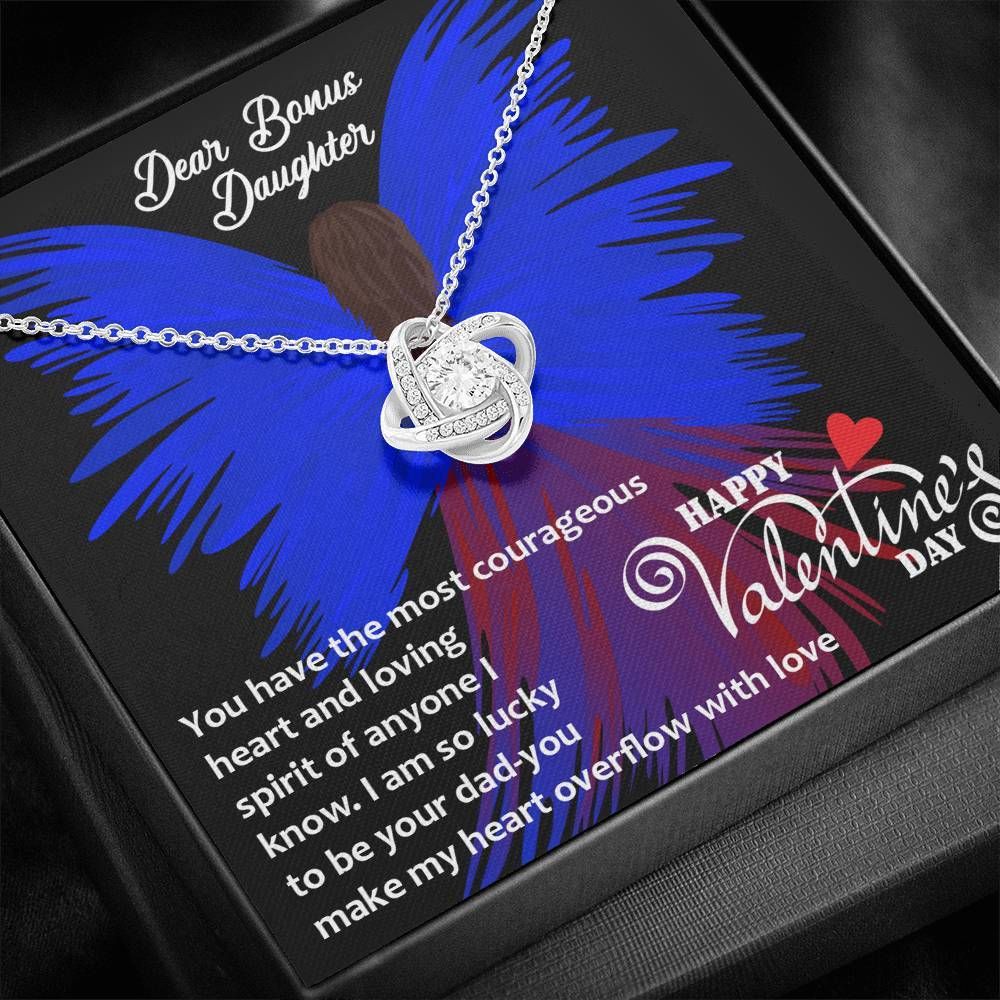 Gift For Daughter Bonus Daughter Valentines's Day I Am So Lucky To Be Your Dad Love Knot Necklace