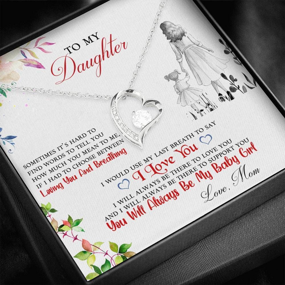 Gift For Daughter Forever Love Necklace You Always Be My Baby Girl
