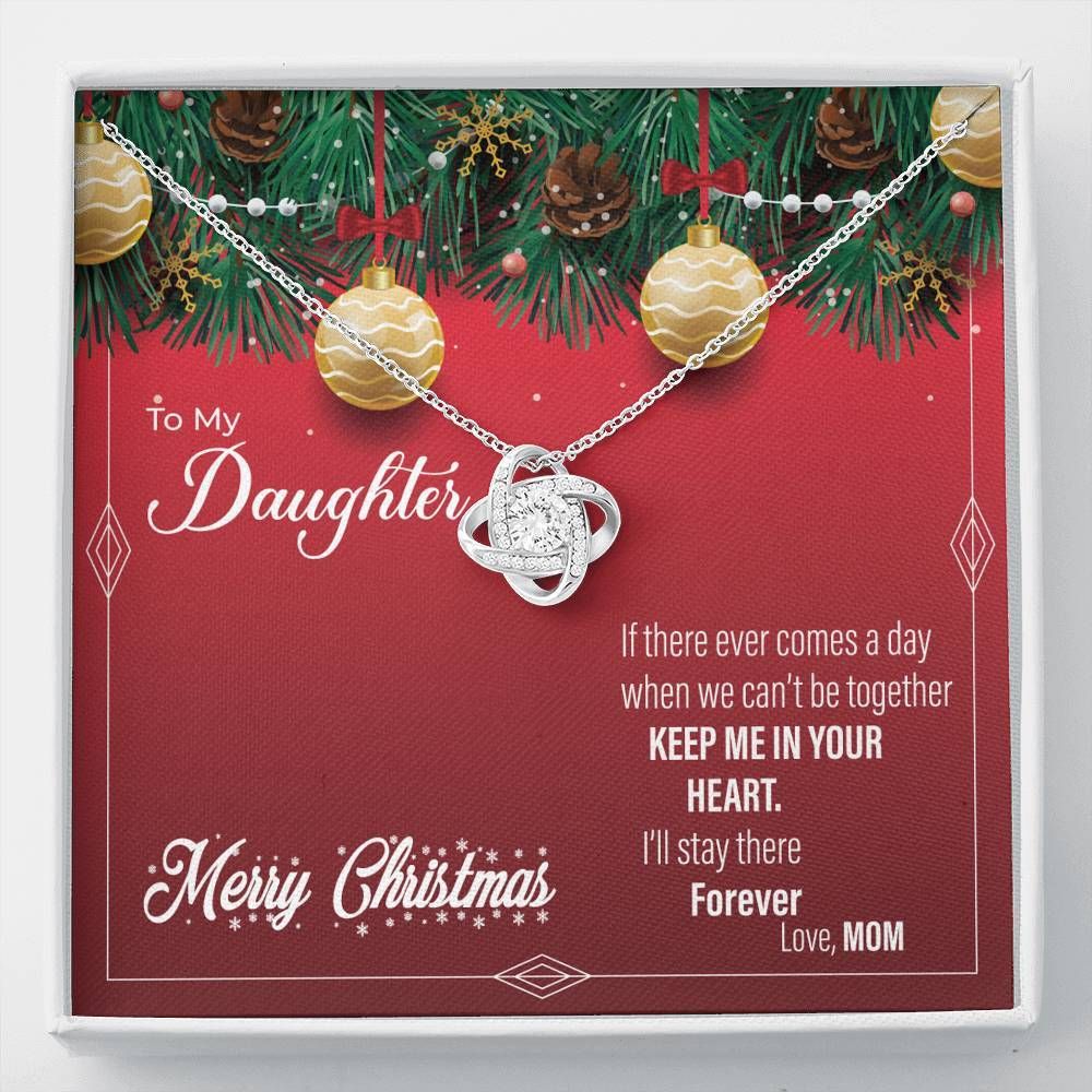 Gift For Daughter From Mom Keep Me In Your Heart Merry Christmas Love Knot Necklace