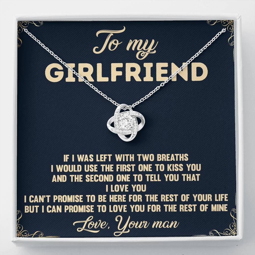 Gift For Girlfriend I Promise To Love You For The Rest Of Mine Love Knot Necklace